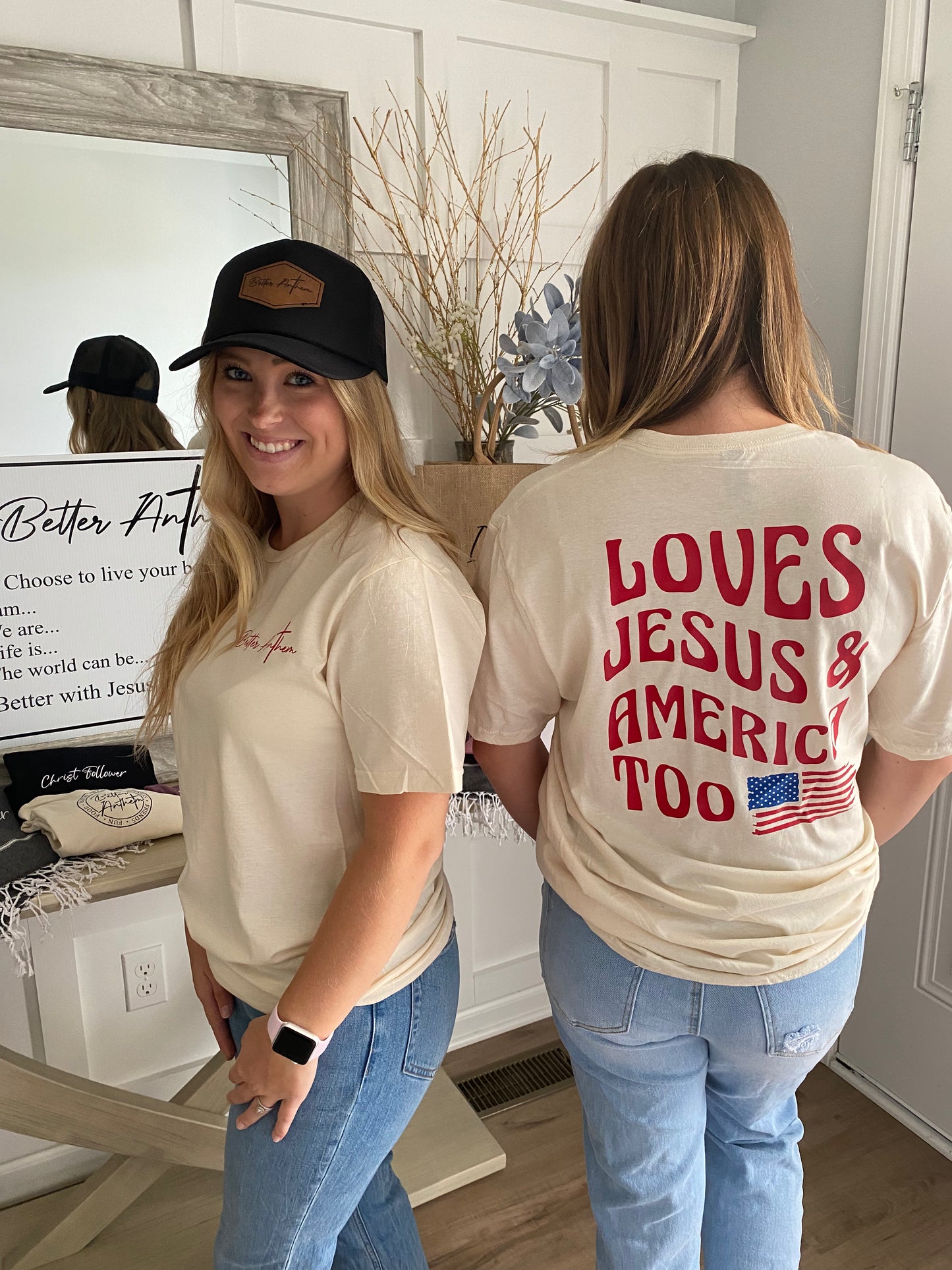 Loves Jesus and American too - Better Anthem T-Shirt